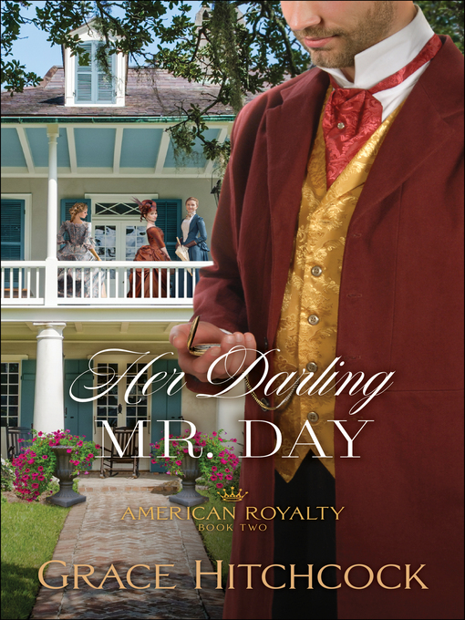 Title details for Her Darling Mr. Day by Grace Hitchcock - Available